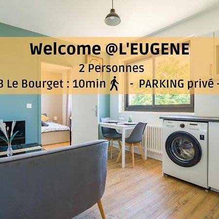 Apartamento L'Eugene - 10Min Du Rer B Le Bourget, Parking, Wifi Drancy Exterior foto